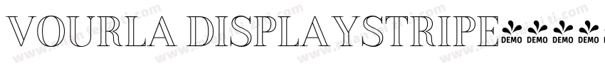Vourla DisplayStripe字体转换